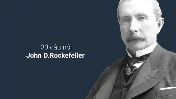 những câu nói hay của rockefeller