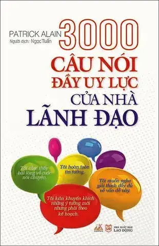 3000 câu nói đầy uy lực của nhà lãnh đạo