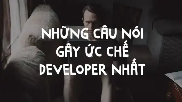những câu nói gây ức chế nhất