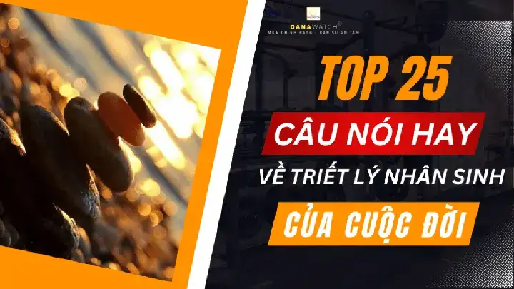 câu nói hay về nhân sinh