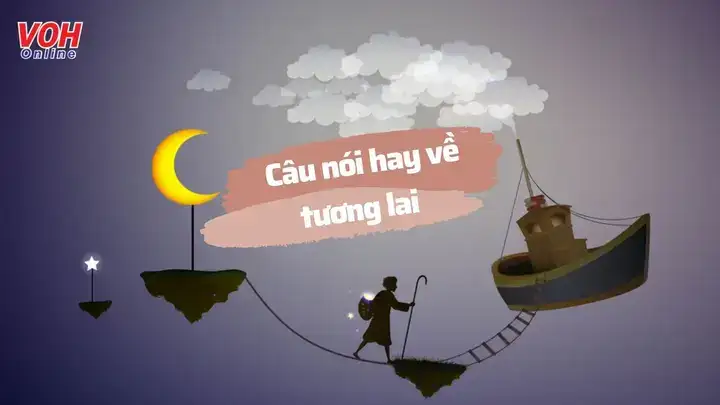 những câu nói về tương lai
