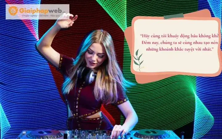 những câu nói của mc dj