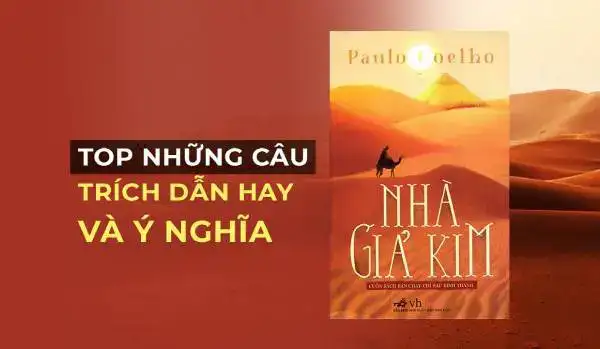 câu nói hay trong nhà giả kim