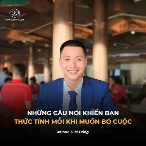 những câu nói thức tỉnh khi bạn muốn bỏ cuộc