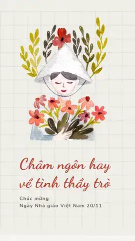 những câu nói hay về nhà giáo việt nam