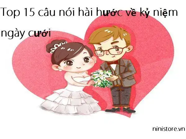 những câu nói hay về kỷ niệm ngày cưới