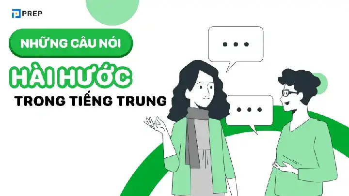 những câu nói hài hước trong tiếng trung