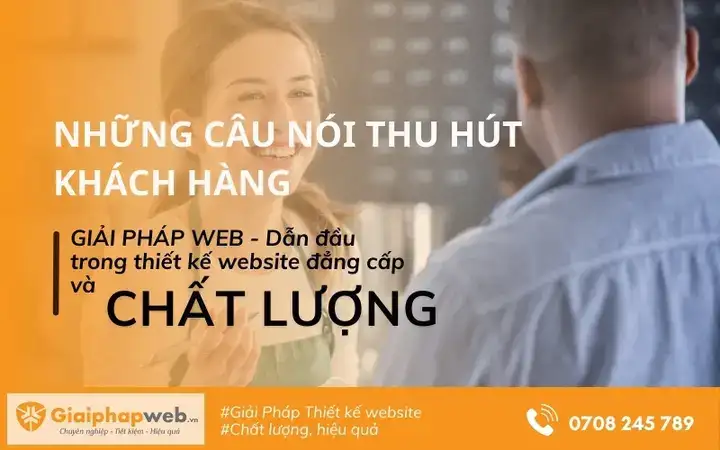 những câu nói thu hút khách hàng