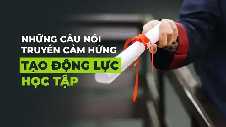 câu nói động lực học tập