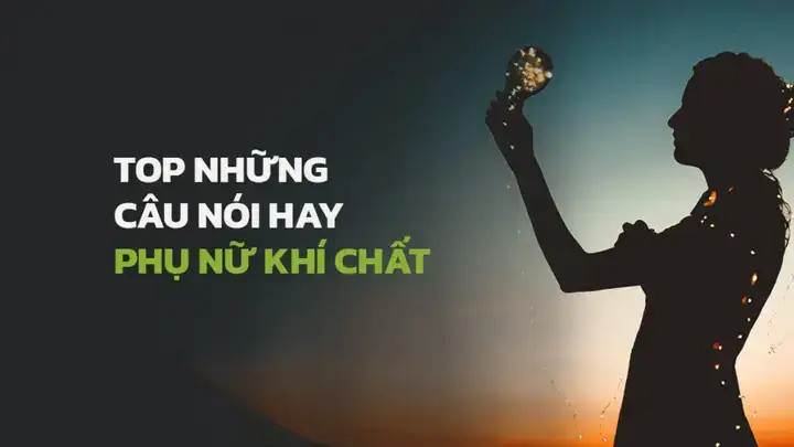 câu nói hay về phụ nữ khí chất