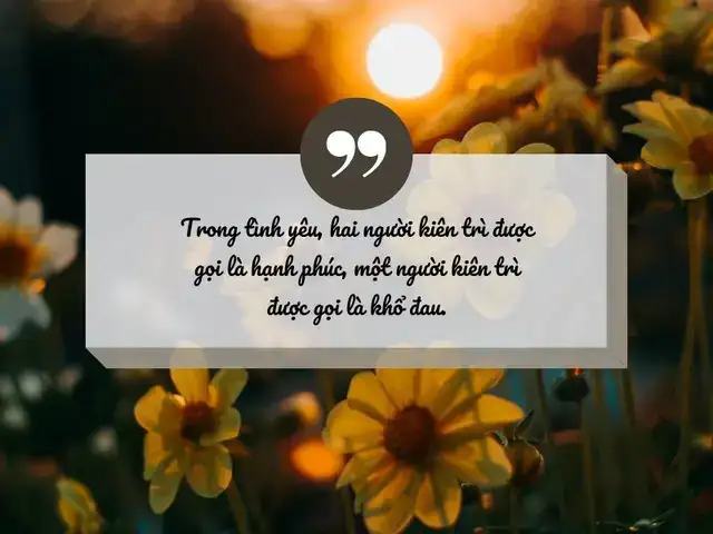 câu nói hay về sự kiên nhẫn trong tình yêu