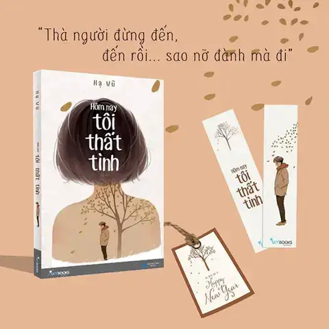 hôm nay tôi thất tình những câu nói hay