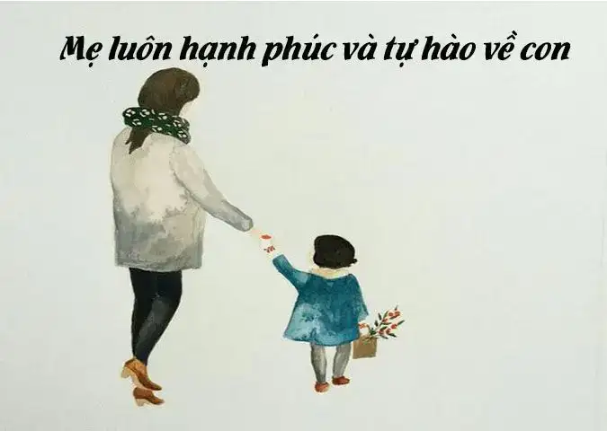 câu nói hay về mẹ yêu con câu nói hay về mẹ yêu con