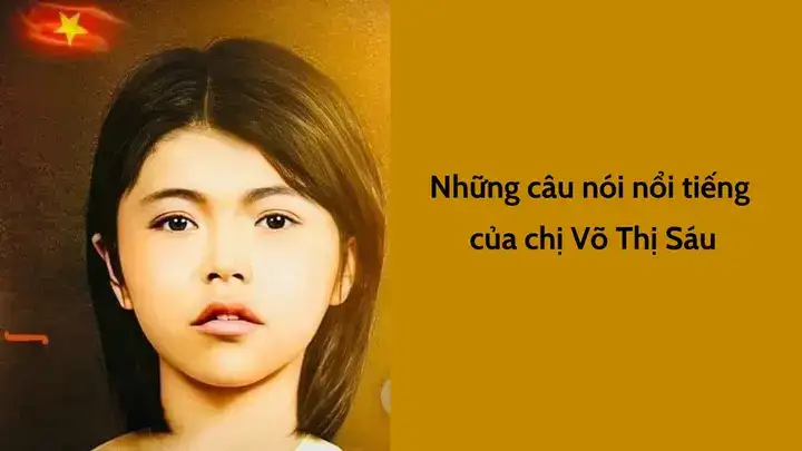 câu nói của võ thị sáu