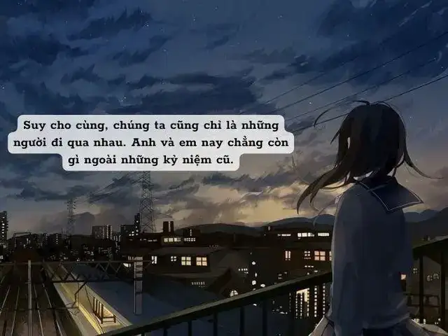 những câu nói gửi người yêu cũ những câu nói gửi người yêu cũ