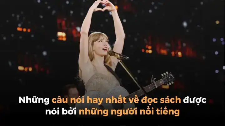 những câu nói hay của người nổi tiếng