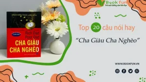những câu nói hay trong cha giàu cha nghèo