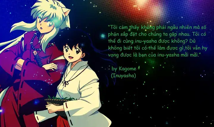 những câu nói hay trong inuyasha