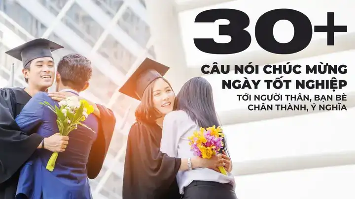 những câu nói hay trong ngày tốt nghiệp