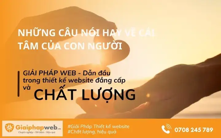 những câu nói hay về cái tâm của con người