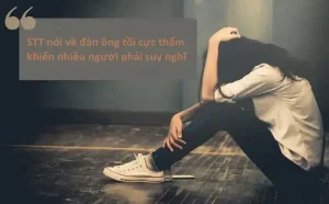 những câu nói hay về đàn ông tồi