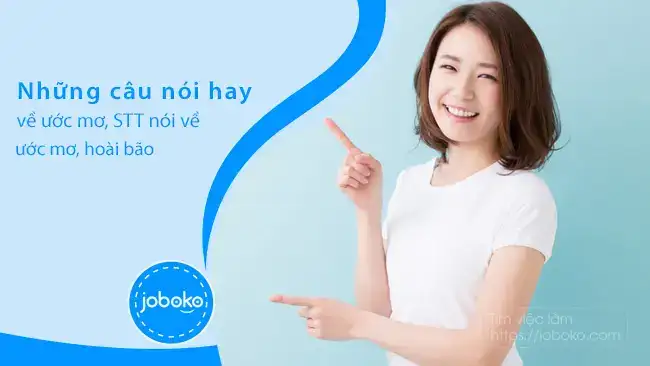 những câu nói hay về hoài bão