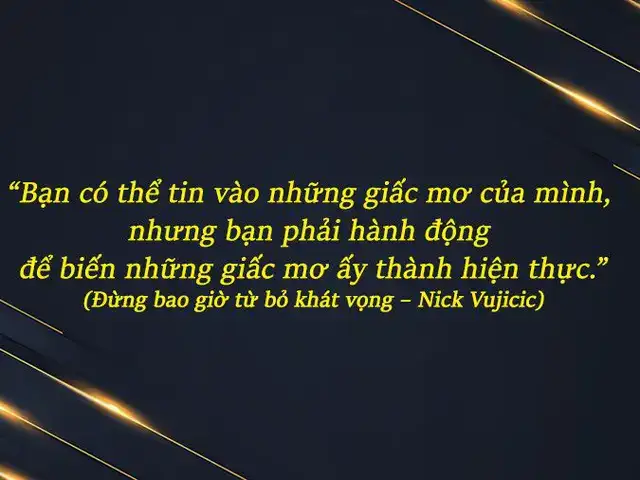 những câu nói hay về khát vọng