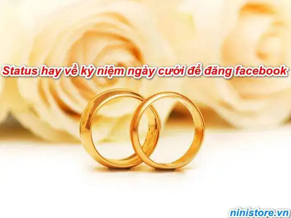 những câu nói hay về kỷ niệm ngày cưới