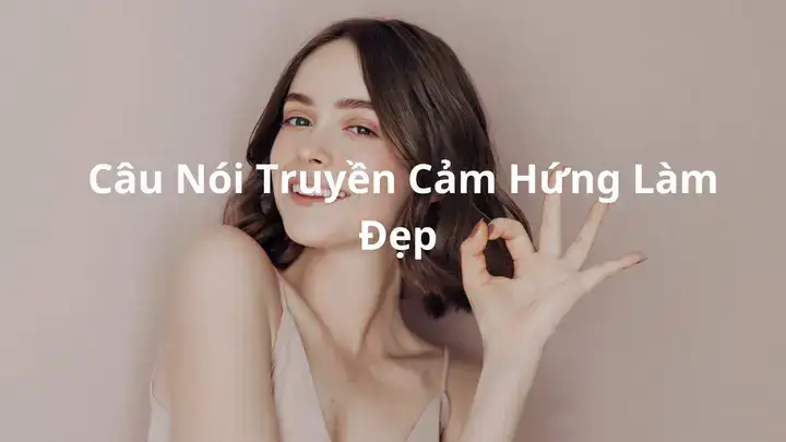 câu nói hay về làm đẹp