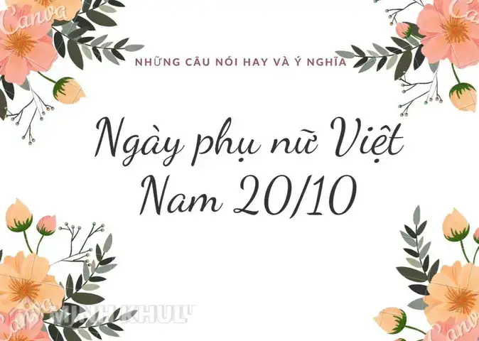 những câu nói hay về phụ nữ ngày 20 10