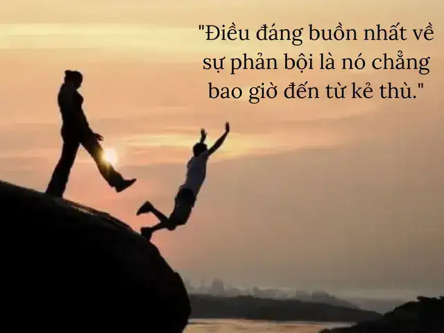 câu nói hay về sự phản bội trong công việc