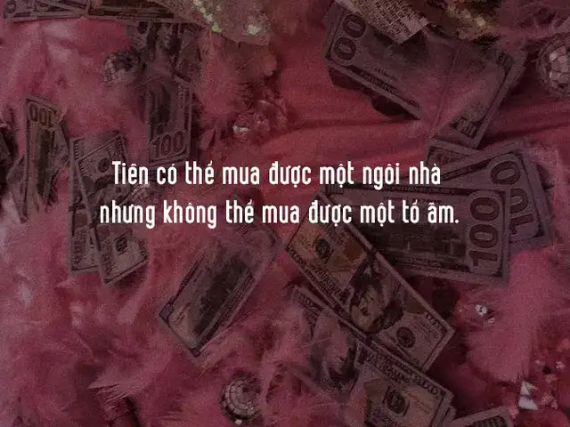 100 câu nói về tiền