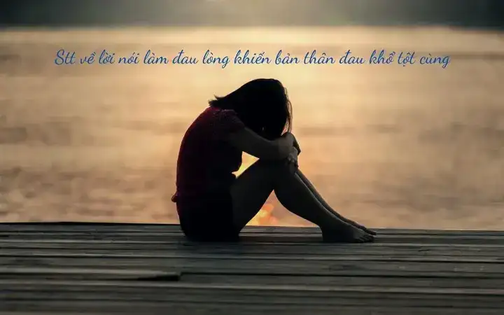 những câu nói làm đau lòng người