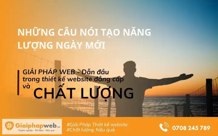những câu nói tạo năng lượng ngày mới