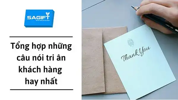 những câu nói tri ân khách hàng hay nhất