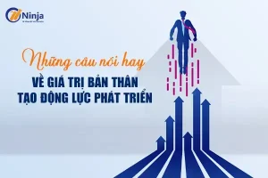 câu nói về giá trị bản thân
