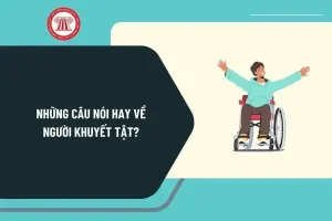 những câu nói về người khuyết tật