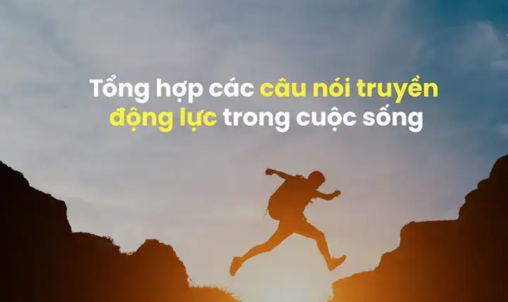 câu nói động lực ngày mới