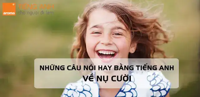 câu nói hay về nụ cười con gái
