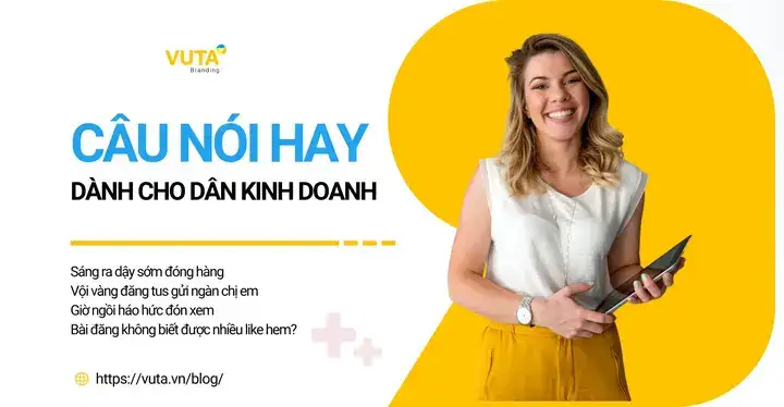 câu nói bán hàng hay