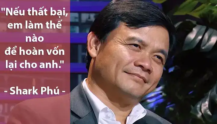 câu nói của shark phú