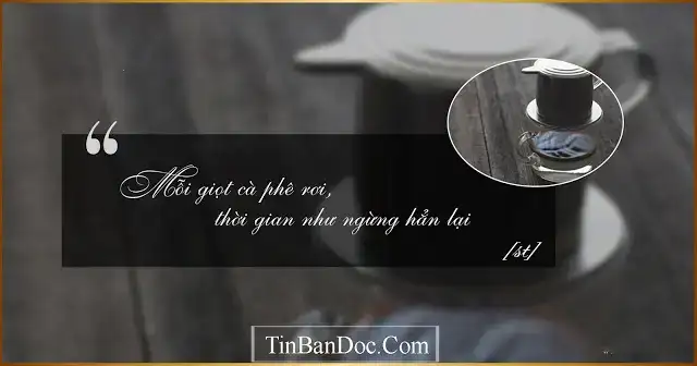 câu nói hay về cafe