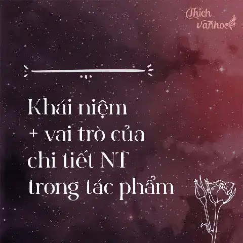 những câu nói hay về chi tiết nghệ thuật