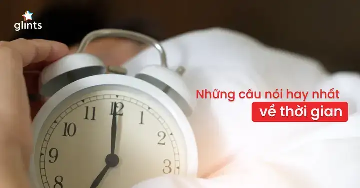 câu nói hay về đúng giờ